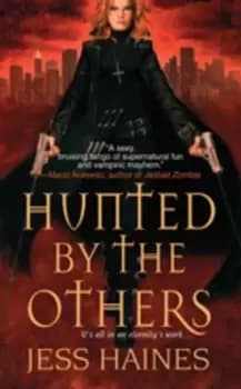 Haunted by the others by Jess Haines