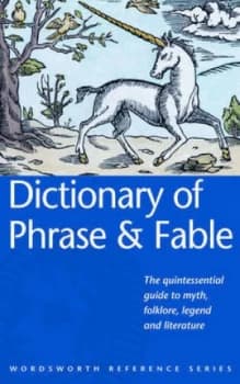 Dictionary of Phrase and Fable by Dr E.C. Brewer Book
