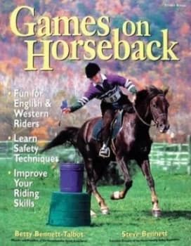 Games on Horseback by Steven Bennett Paperback