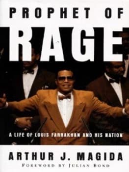 Prophet of Rage by Arthur J. Magida Hardback