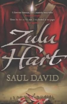 Zulu Hart by Saul David Hardback