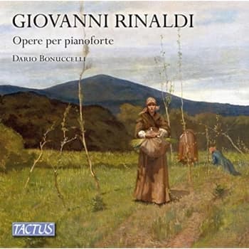 Dario Bonuccelli - Giovanni Rinaldi: Opere Per Pianoforte CD