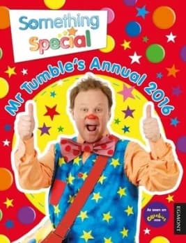Something Special Mr Tumbles Annual 2016 by Egmont Publishing UK Hardback