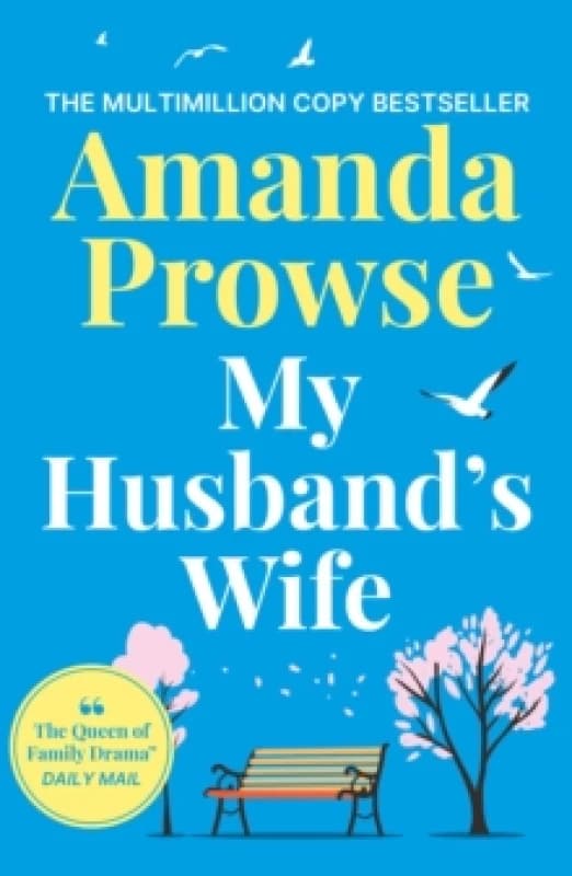 My Husband's Wife. Paperback. By Amanda Prowse Books