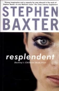 Resplendent by Stephen Baxter Paperback