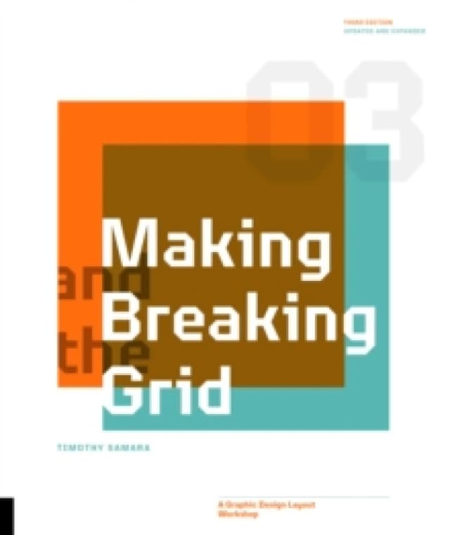 Making and Breaking the Grid. Paperback. By Timothy Samara Books
