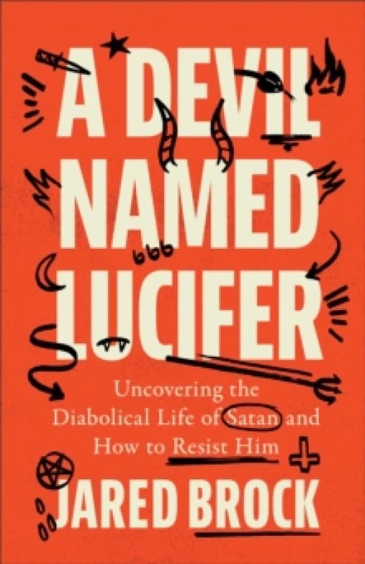 A Devil Named Lucifer. Paperback. By Jared Brock Books