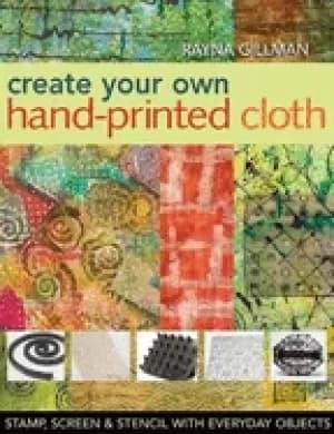 create your own hand printed cloth stamp screen and stencil with everyday