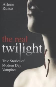 The Real Twilight by Arlene Russo and Arlene Russo Book