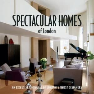 Spectacular Homes of London by Llc Panache Partners Hardback