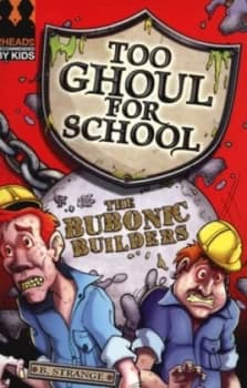 The Bubonic Builders by B Strange and Lynn Huggins-Cooper Paperback