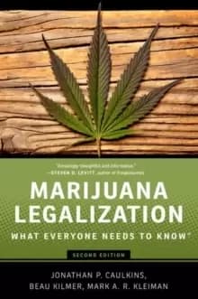 Marijuana Legalization : What Everyone Needs to Know (R)
