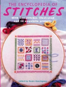 The Encyclopedia of Stitches by Karen Hemingway Hardback