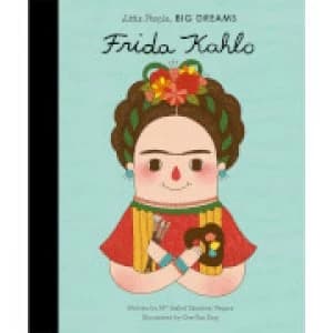 Bookspeed: Little People Big Dreams: Frida Kahlo