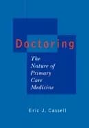 doctoring the nature of primary care medicine