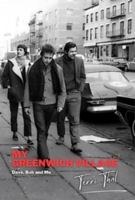 My Greenwich Village. Hardback. By Terri Thal Books