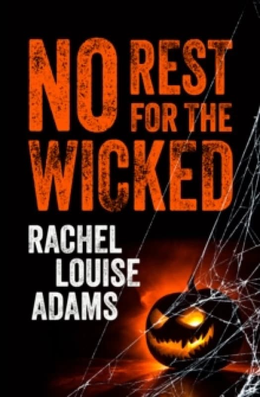 No Rest for the Wicked. Paperback. By Rachel Adams Books