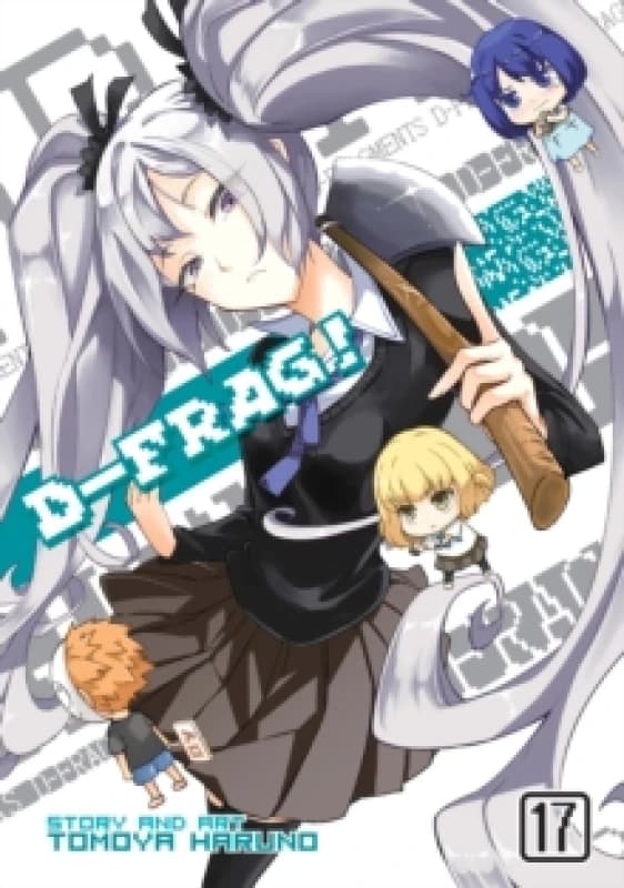 D-Frag! Vol. 17 Paperback / softback