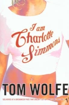 I Am Charlotte Simmons by Tom Wolfe Paperback