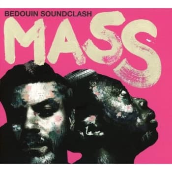 Bedouin Soundclash - Mass Vinyl
