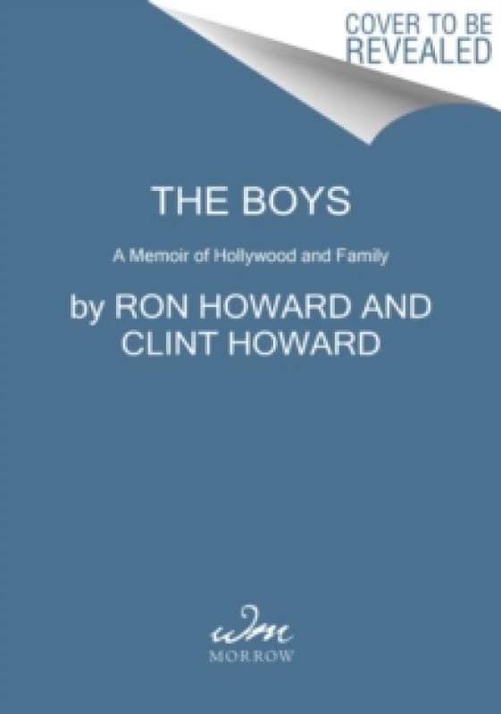 The Boys. Paperback. By Ron Howard, Clint Howard Books