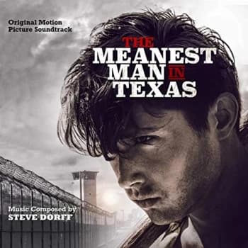 Steve Dorff - The Meanest Man in Texas CD