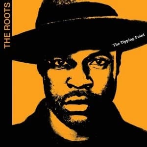 The Roots - The Tipping Point Vinyl
