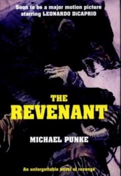 The Revenant by Michael Punke Hardback