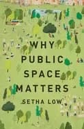 why public space matters
