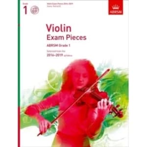 Violin Exam Pieces 2016-2019, ABRSM Grade 1, Score, Part & CD : Selected from the 2016-2019 syllabus