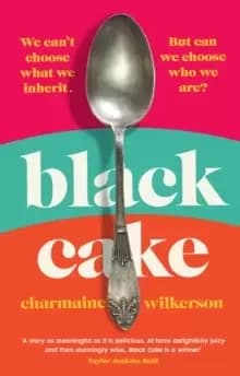 Black Cake : The No 2 New York Times Bestseller