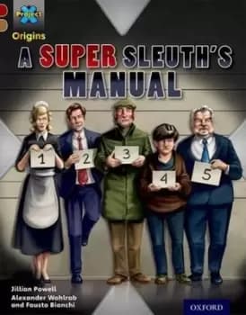 A super sleuths manual by Jillian Powell
