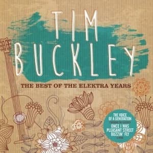 The Best of the Elektra Years by Tim Buckley CD Album