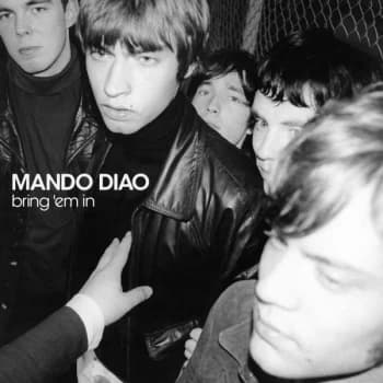 Mando Diao - Bring 'Em In Vinyl