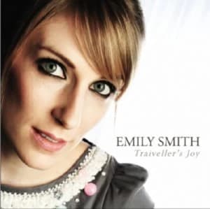 Travellers Joy by Emily Smith CD Album
