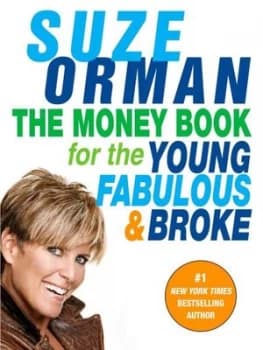 The Money Book for the Young Fabulous & Broke by Suze Orman