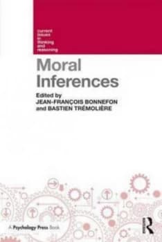 Moral Inferences by Jean-Francois Bonnefon Book