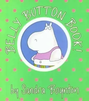 Belly Button Book by Sandra Boynton Book