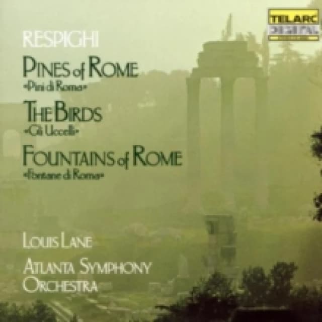 Pines of Rome, Birds & Fountains of Rome (Lane, Atlanta So) CD / Album