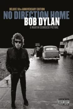 Bob Dylan No Direction Home -