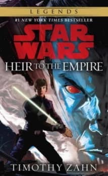 Heir to the Empire Star Wars Legends the Thrawn Trilogy by Timothy Zahn Paperback