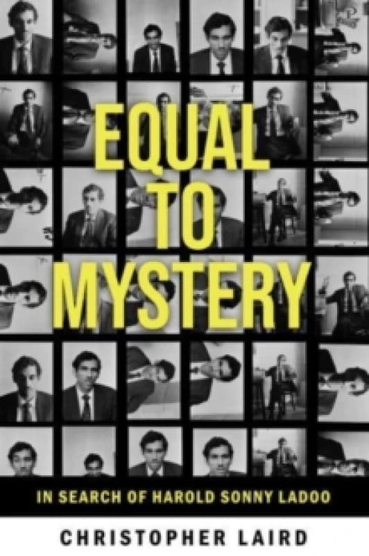 Equal to Mystery: In Search of Harold Sonny Ladoo Paperback / softback
