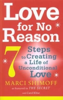 Love for No Reason by Marci Shimoff Book