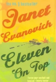 Eleven on Top by Janet Evanovich Hardback