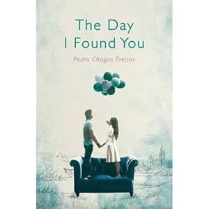 The Day I Found You Paperback / softback 2018