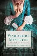 wardrobe mistress a novel of marie antoinette
