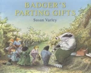 Badgers Parting Gifts by Susan Varley Book