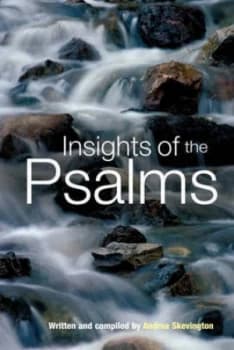 Insights of the Psalms by Andrea Skevington Hardback