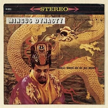 Charles Mingus and His Jazz Groups - Mingus Dynasty CD