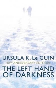 The Left Hand of Darkness by Ursula K. Le Guin Hardback
